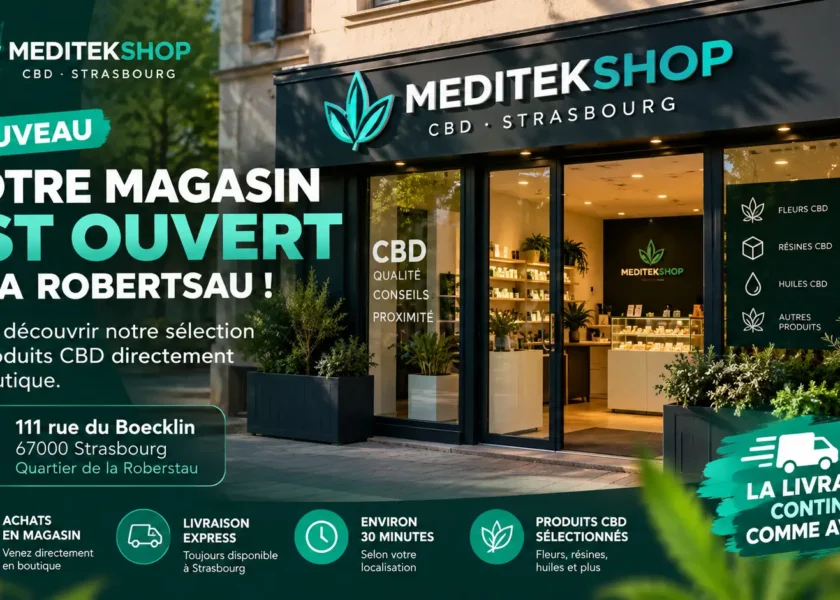 Ouverture du magasin CBD à Strasbourg